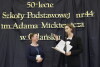 Jubileusz 50-lecie szkoły podstawowej nr 44 im. A. Mickiewicza.