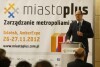 Konferencja Miastoplus - zarządzanie metropoliami XXI w.